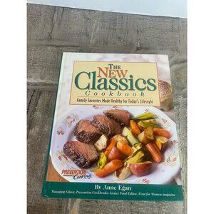 The New Classics Cookbook: Family Favorites Made Healthy for Todays Li - GOOD